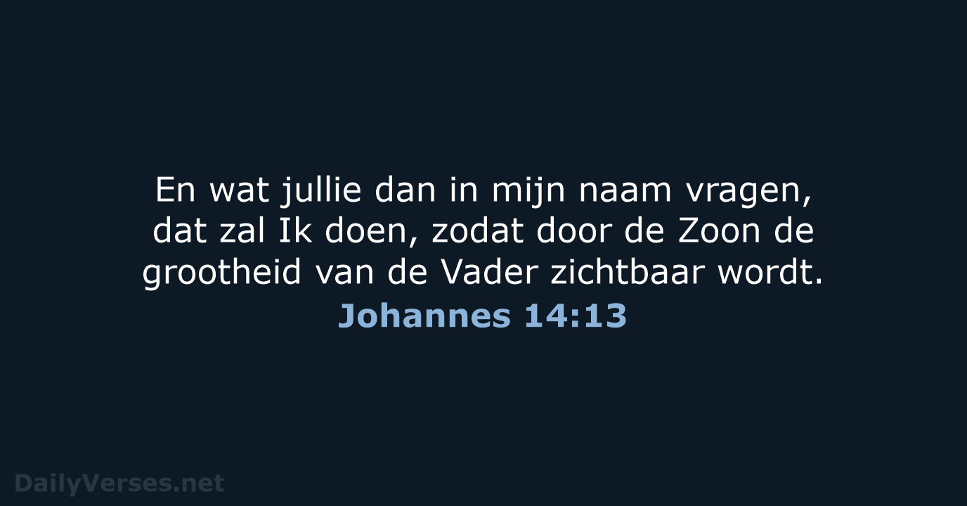 Johannes 14:13 - NBV21