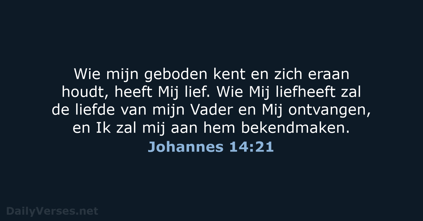 Johannes 14:21 - NBV21