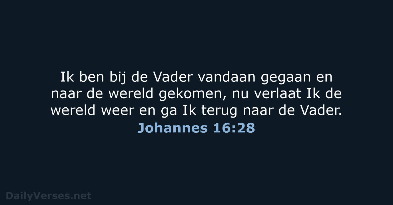 Johannes 16:28 - NBV21