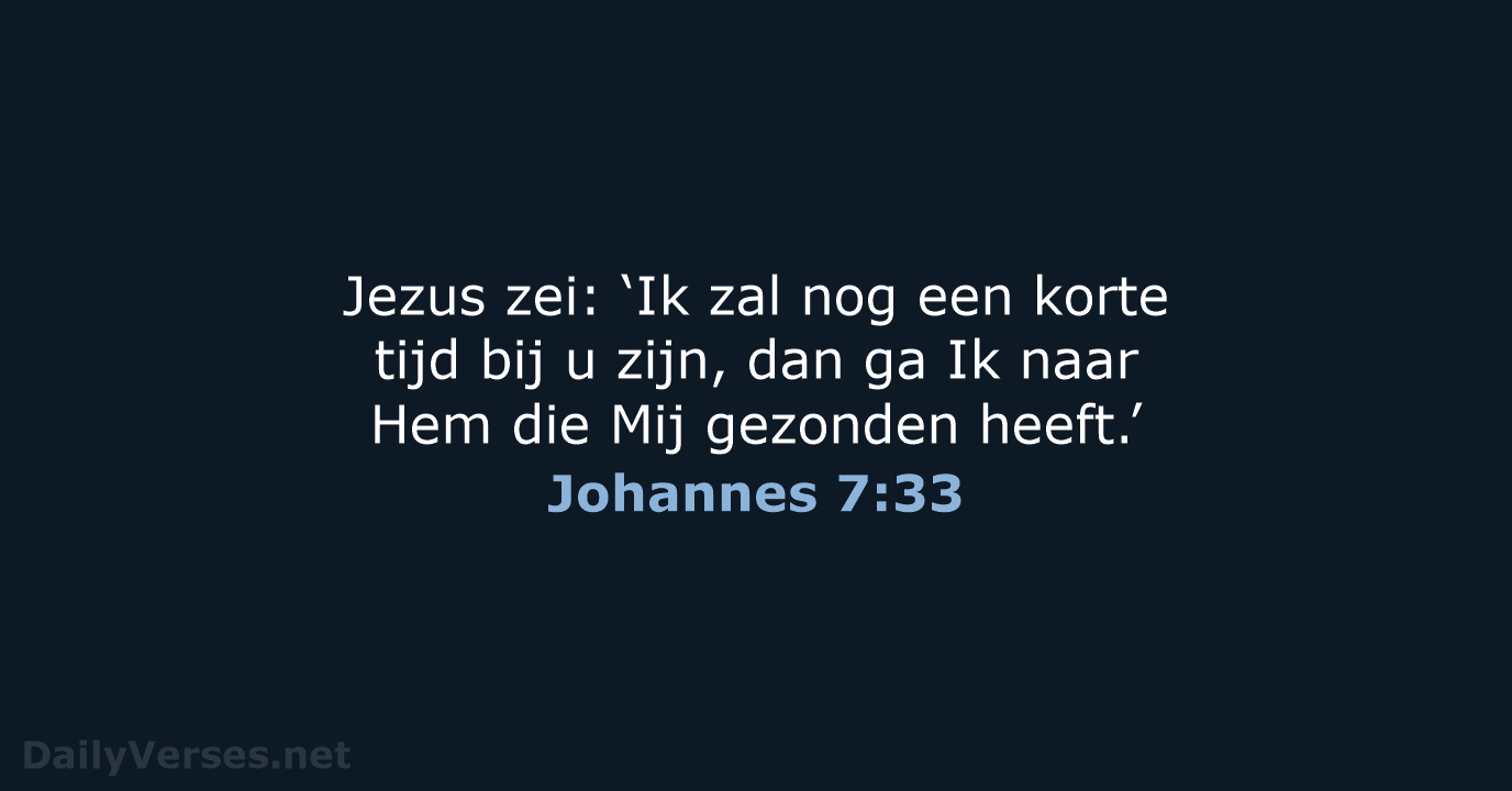 Johannes 7:33 - NBV21