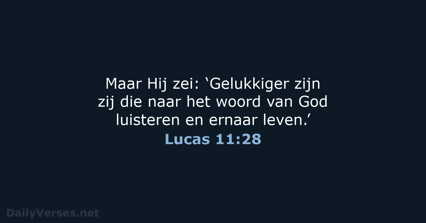 Lucas 11:28 - NBV21