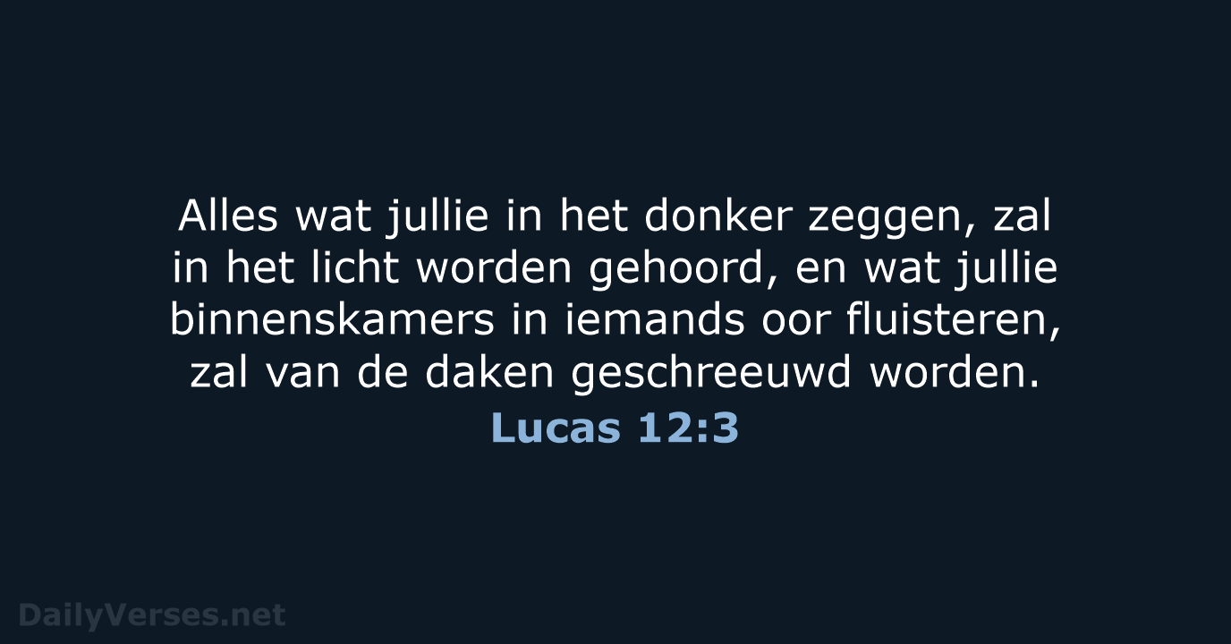 Lucas 12:3 - NBV21