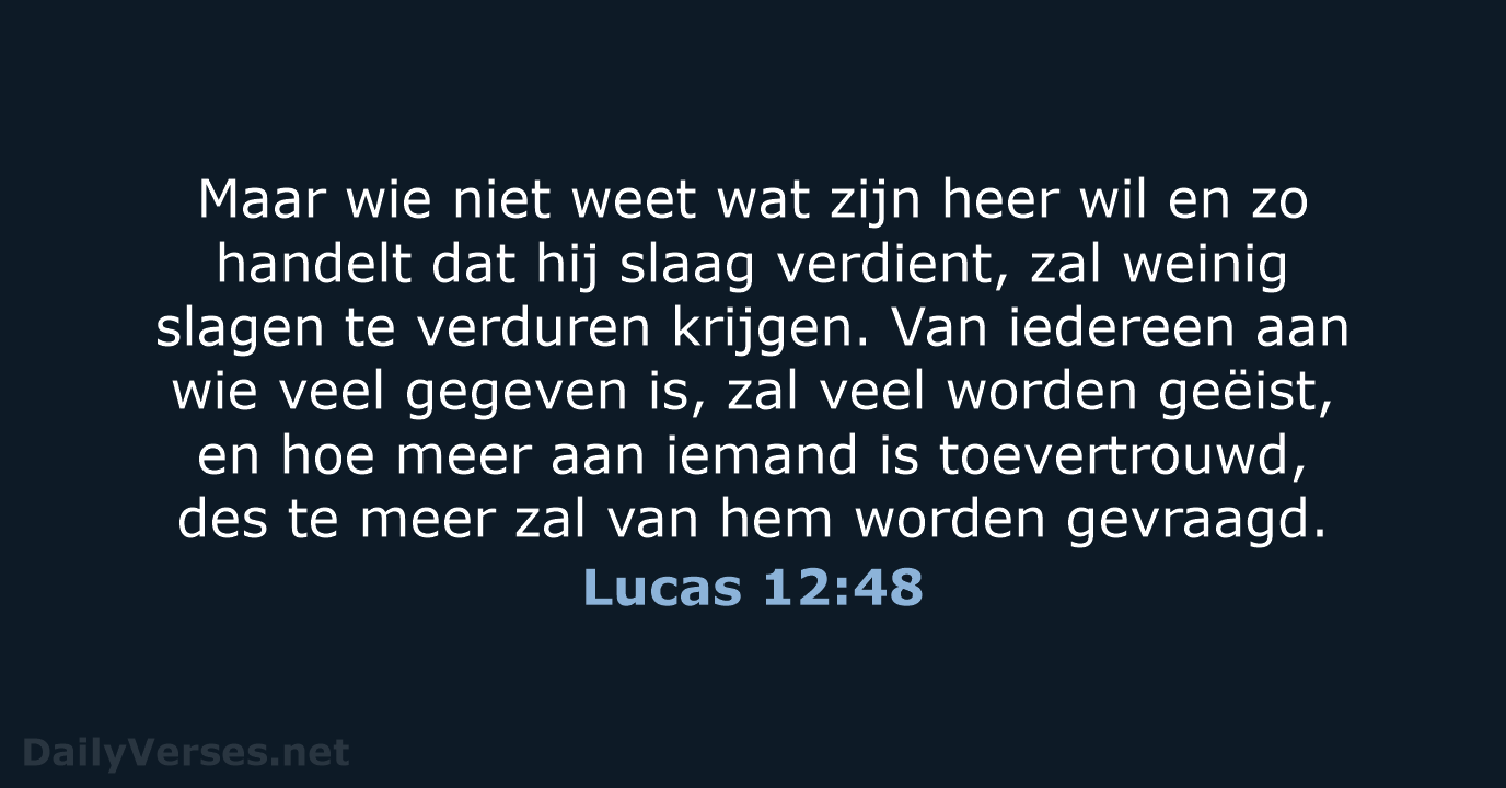 Lucas 12:48 - NBV21