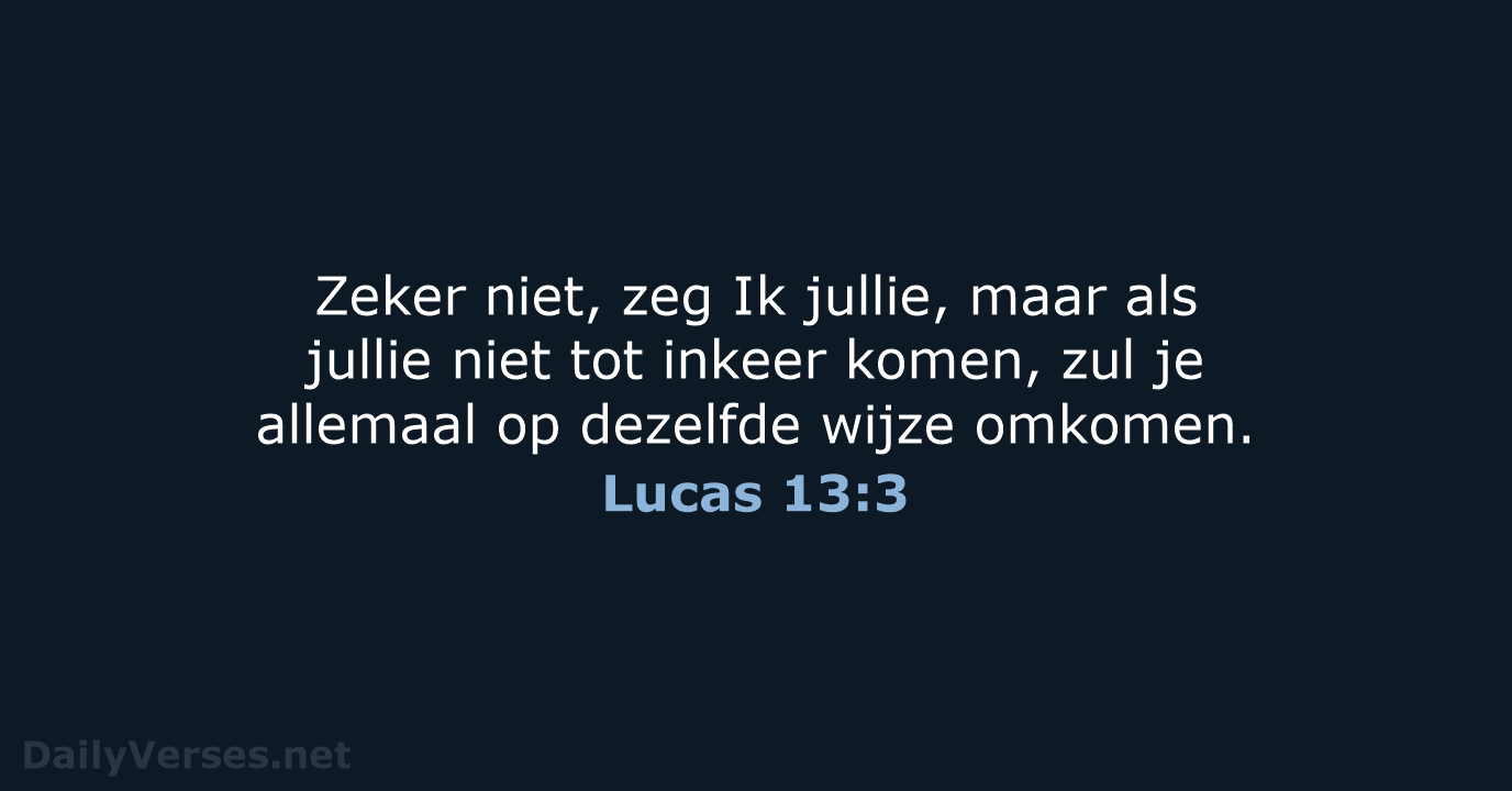 Lucas 13:3 - NBV21