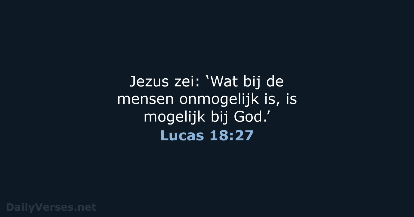 Lucas 18:27 - NBV21