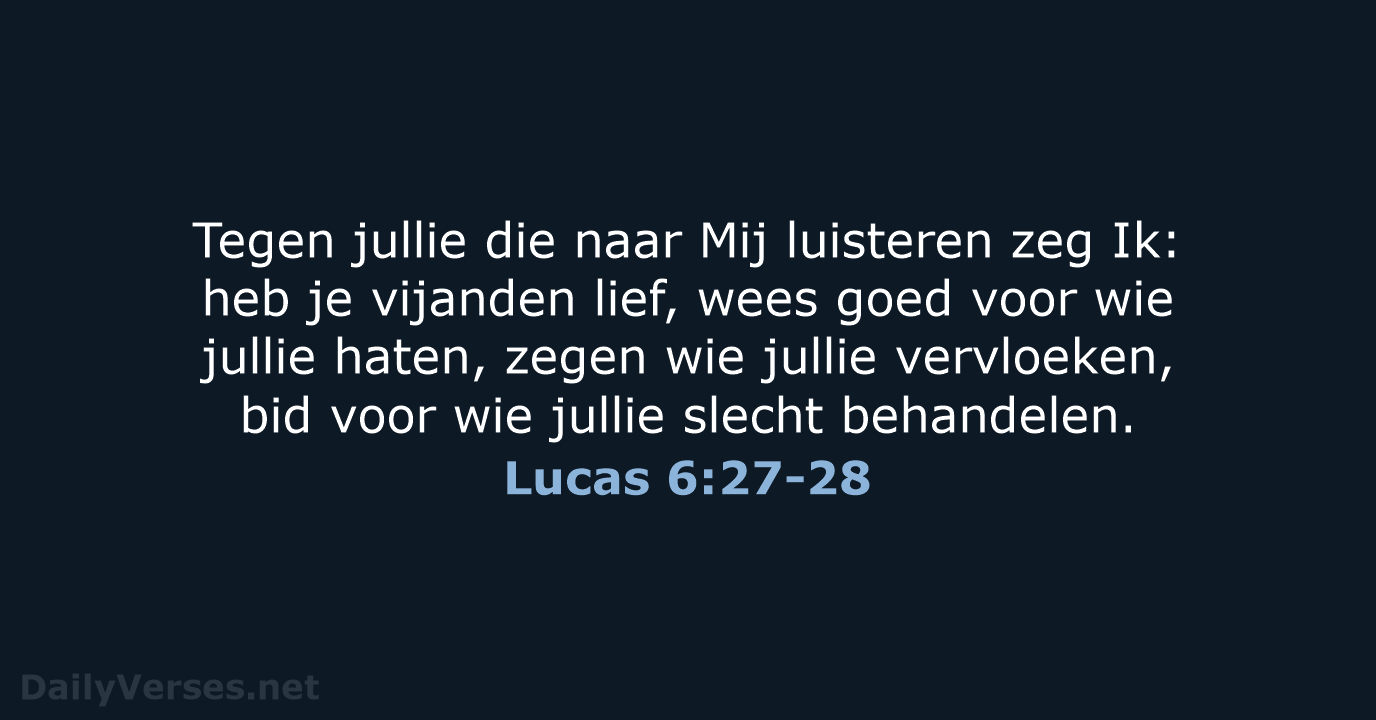 Lucas 6:27-28 - NBV21