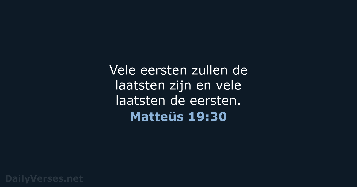 Matteüs 19:30 - NBV21