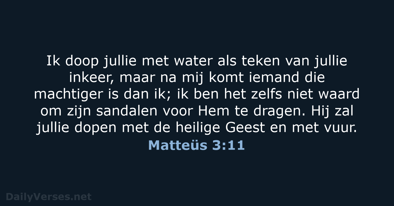 Matteüs 3:11 - NBV21