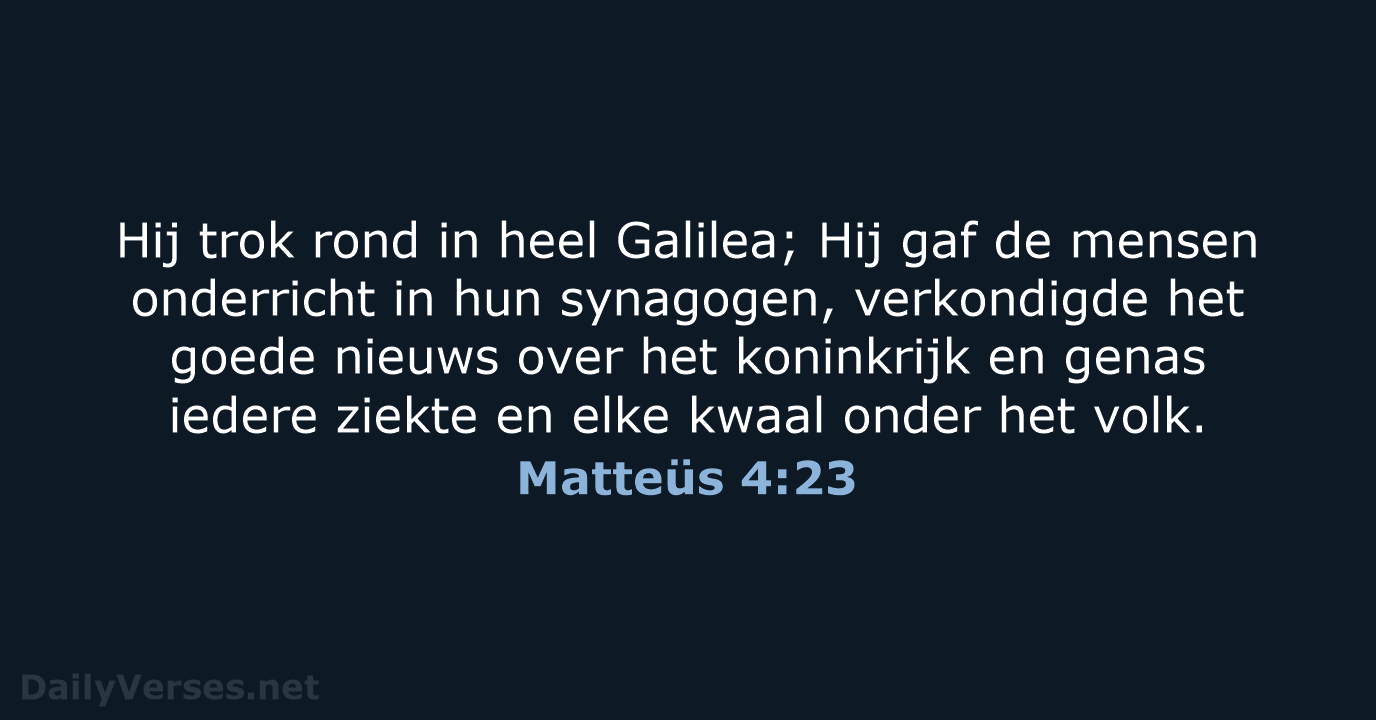 Matteüs 4:23 - NBV21