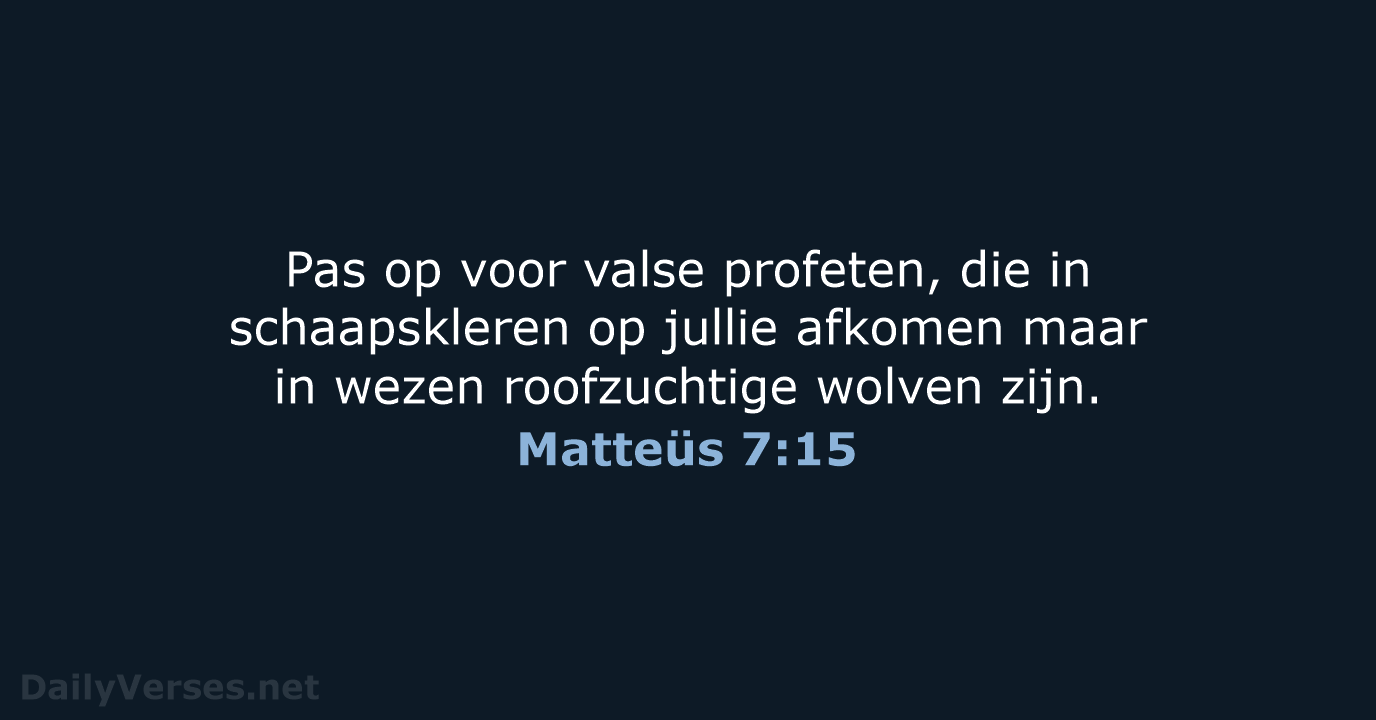 Matteüs 7:15 - NBV21