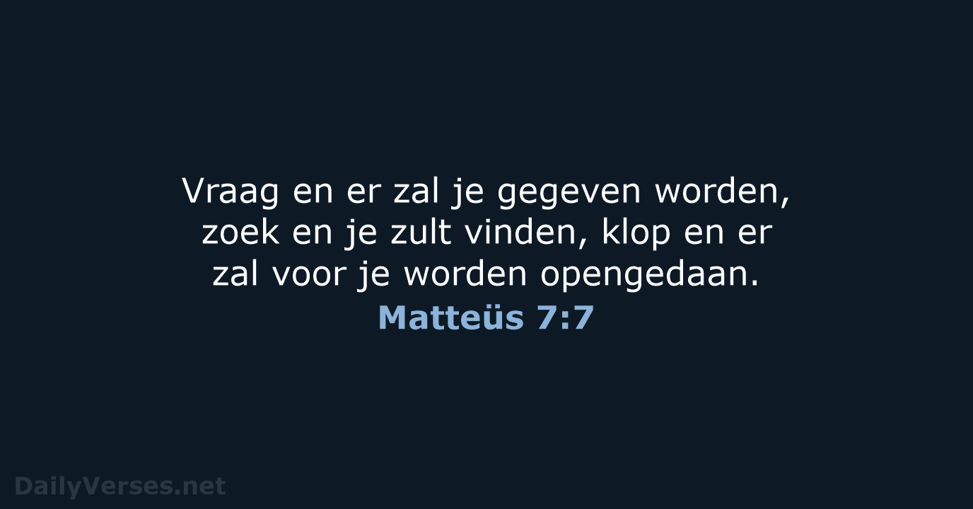 Matteüs 7:7 - NBV21