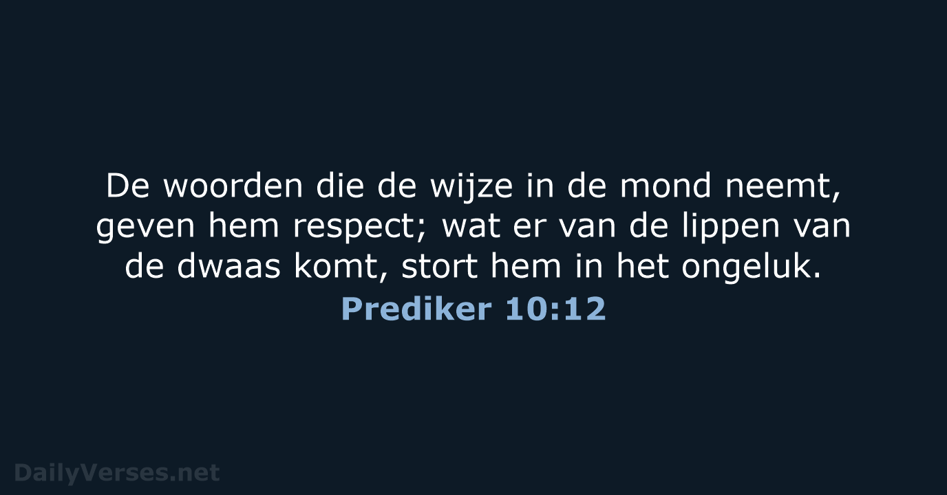 Prediker 10:12 - NBV21