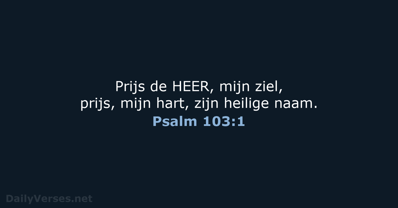 Psalm 103:1 - NBV21