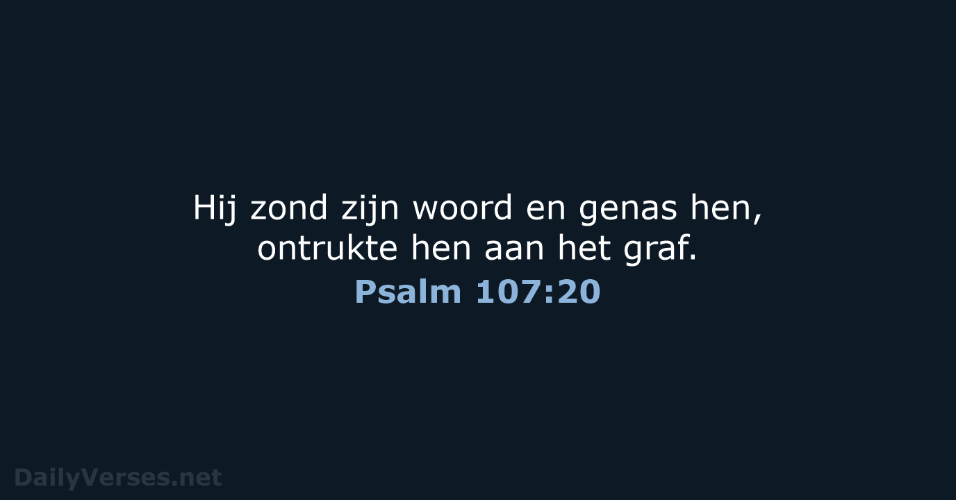 Psalm 107:20 - NBV21
