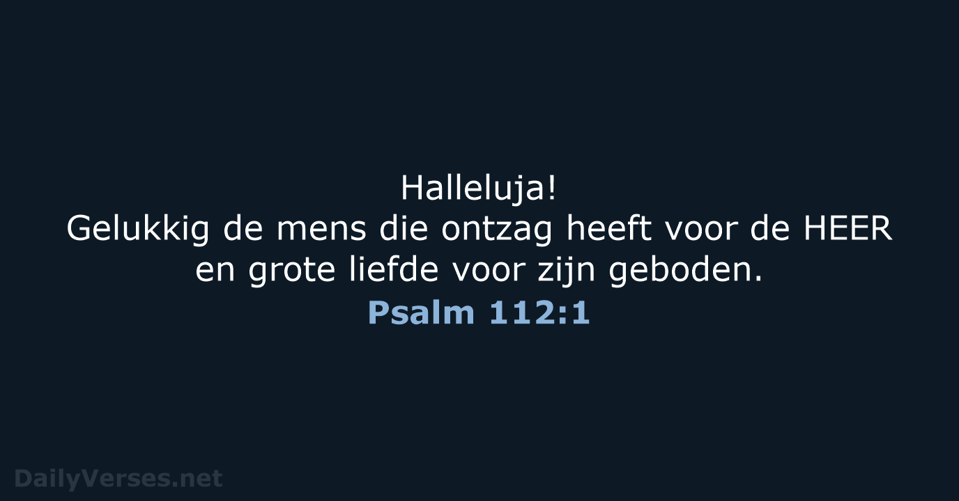 Psalm 112:1 - NBV21