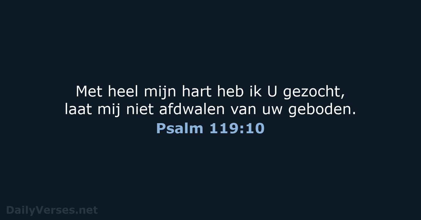 Psalm 119:10 - NBV21