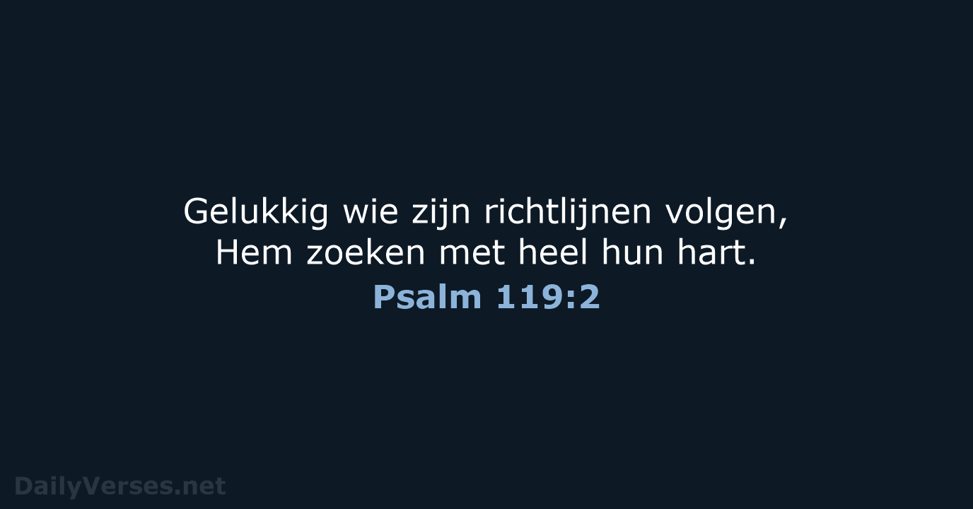 Psalm 119:2 - NBV21
