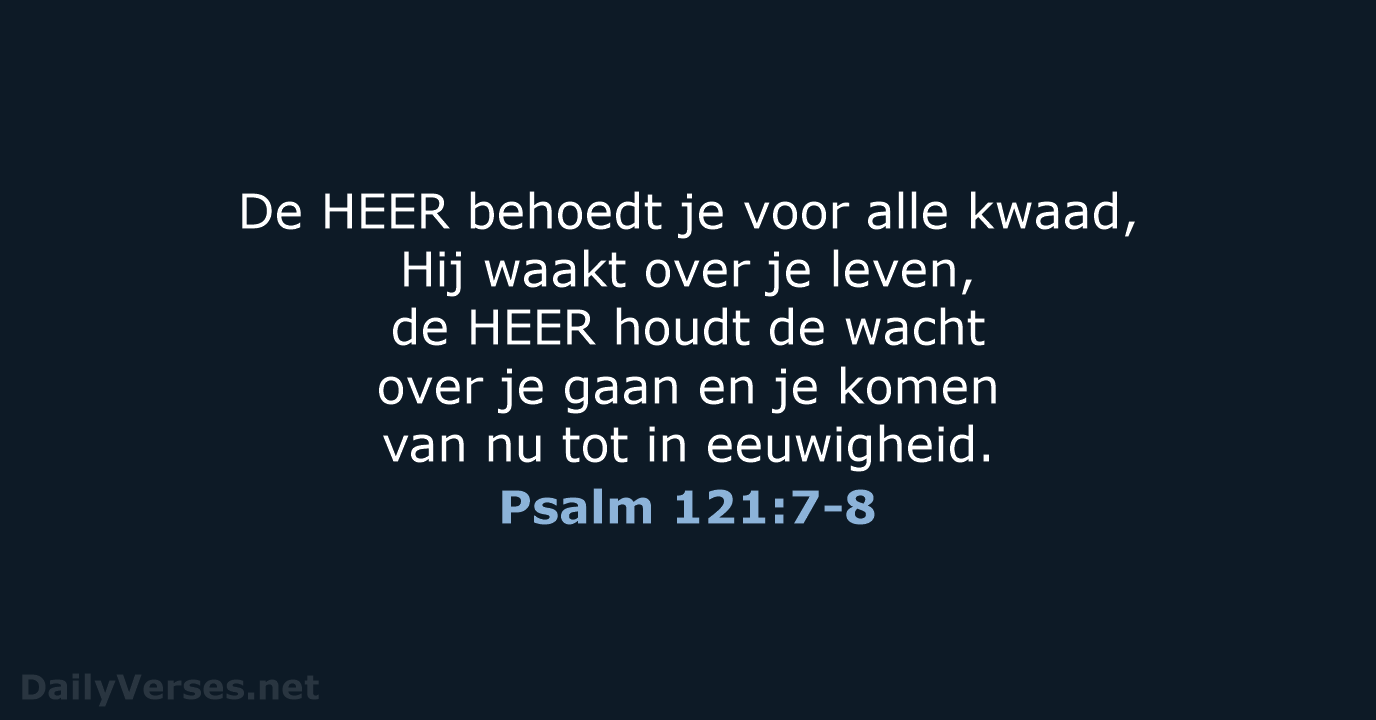 Psalm 121:7-8 - NBV21