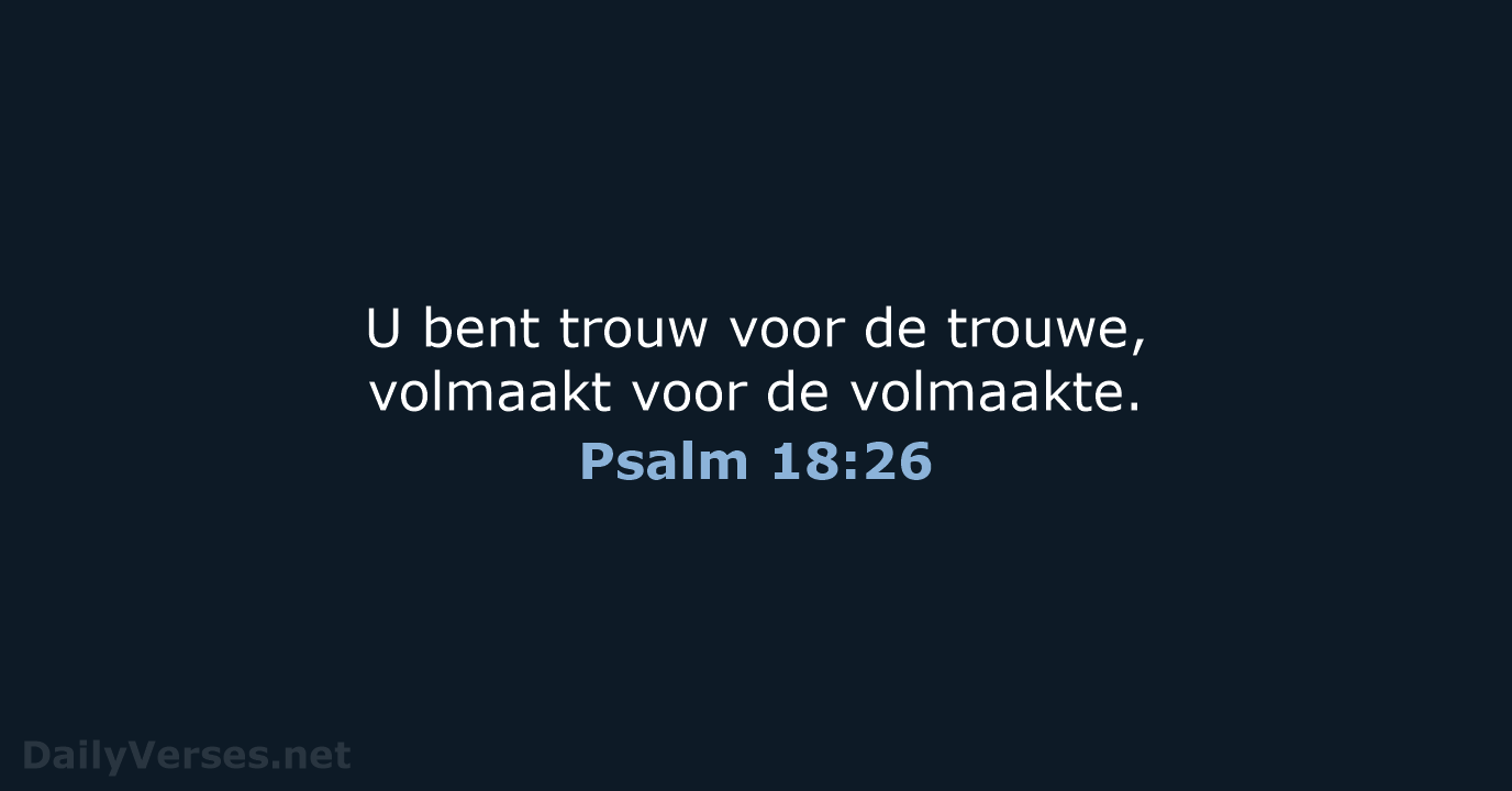 Psalm 18:26 - NBV21