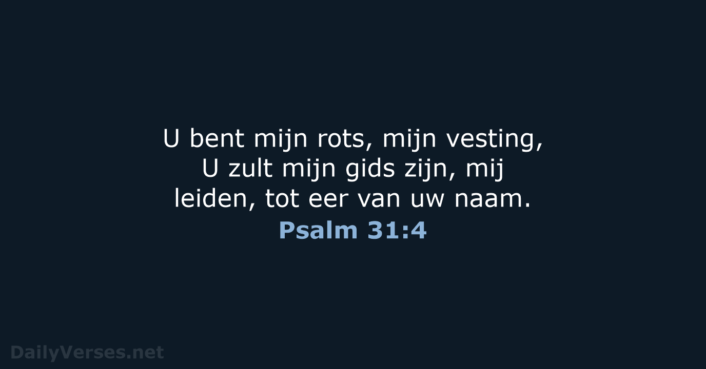 Psalm 31:4 - NBV21