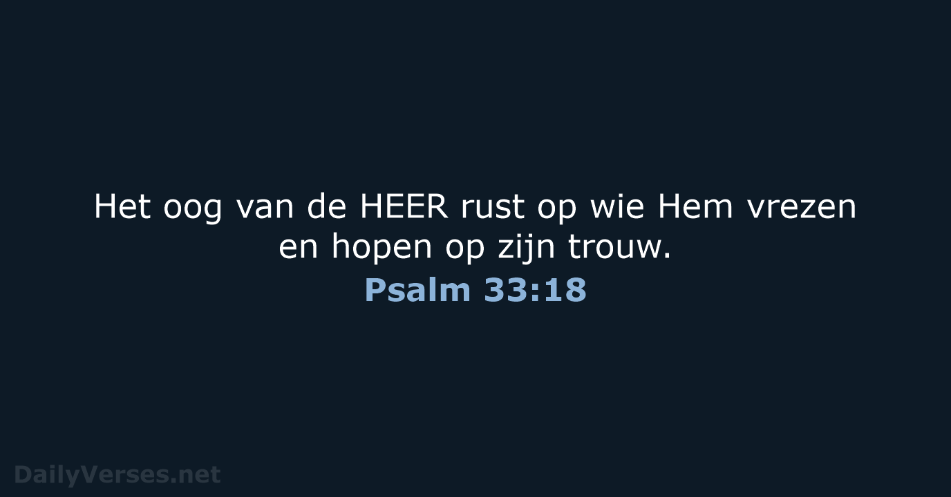 Psalm 33:18 - NBV21