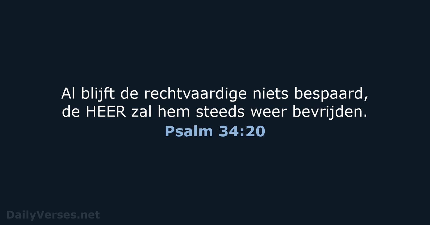 Psalm 34:20 - NBV21
