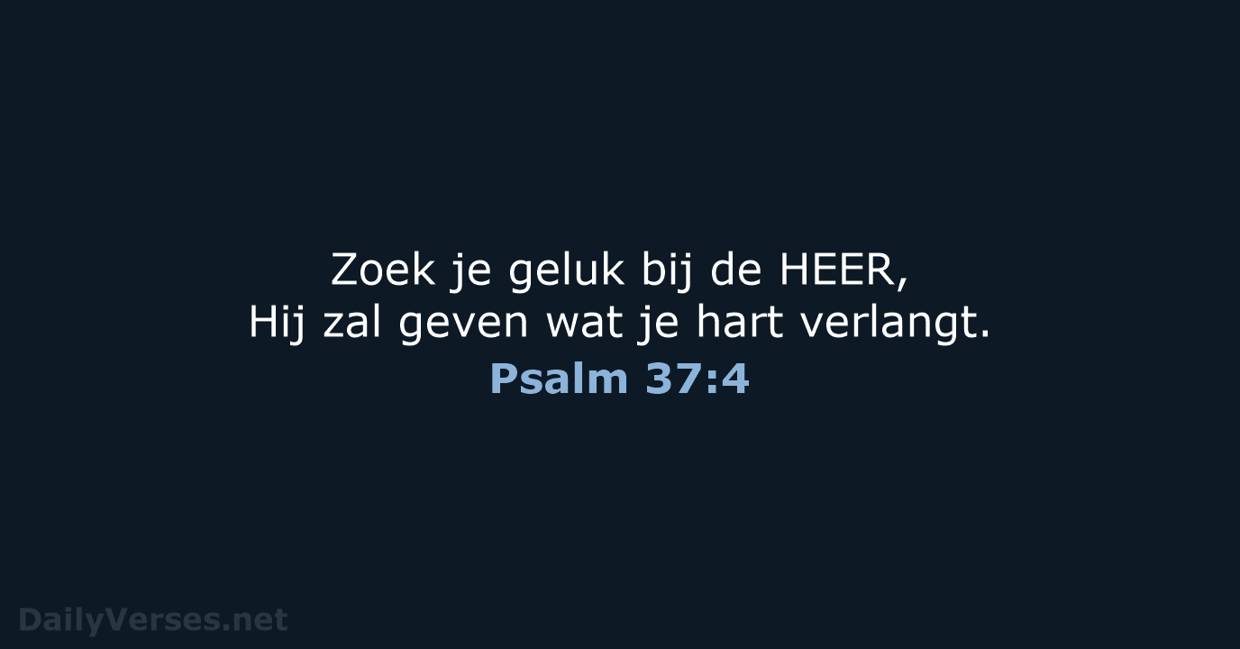 Psalm 37:4 - NBV21