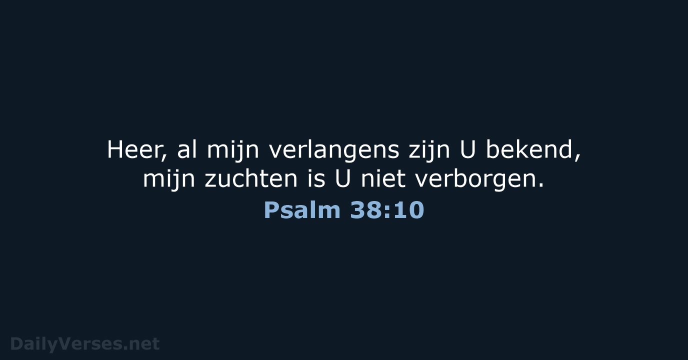 Psalm 38:10 - NBV21