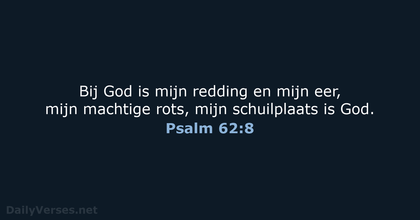 Psalm 62:8 - NBV21