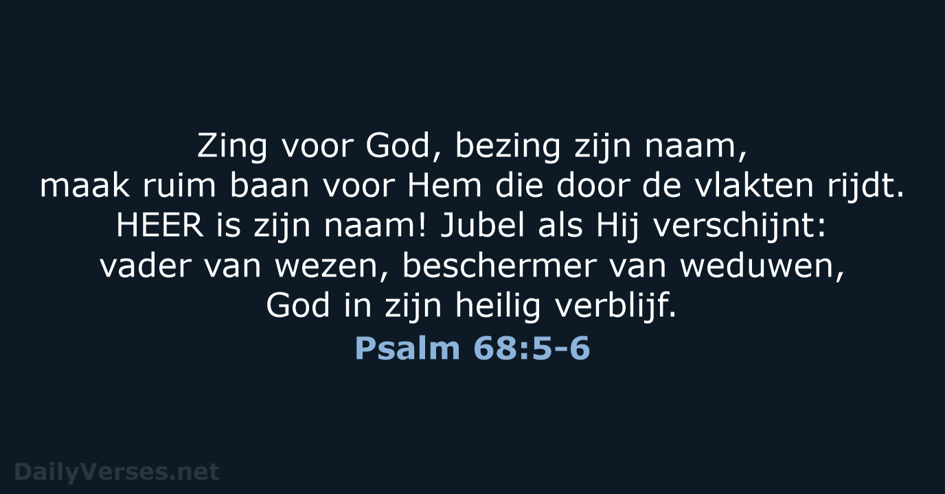 Psalm 68:5-6 - NBV21