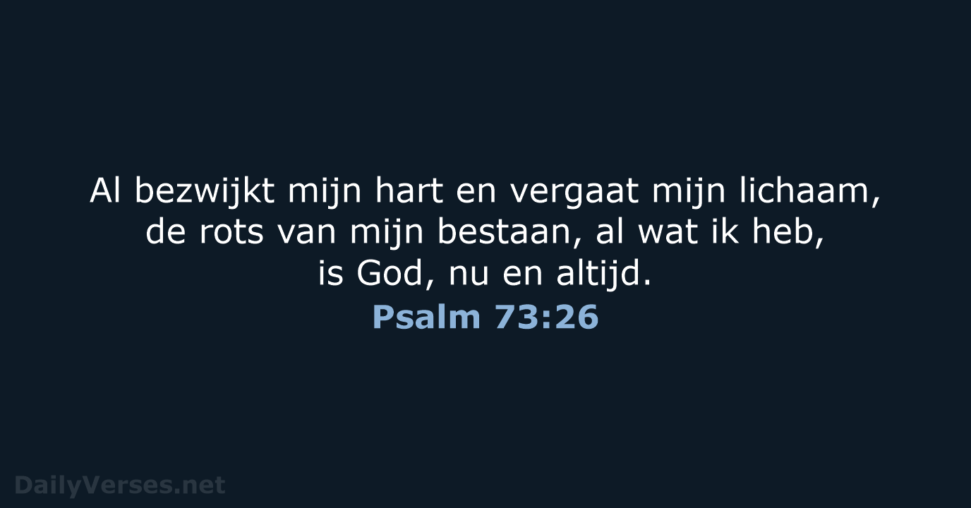 Psalm 73:26 - NBV21