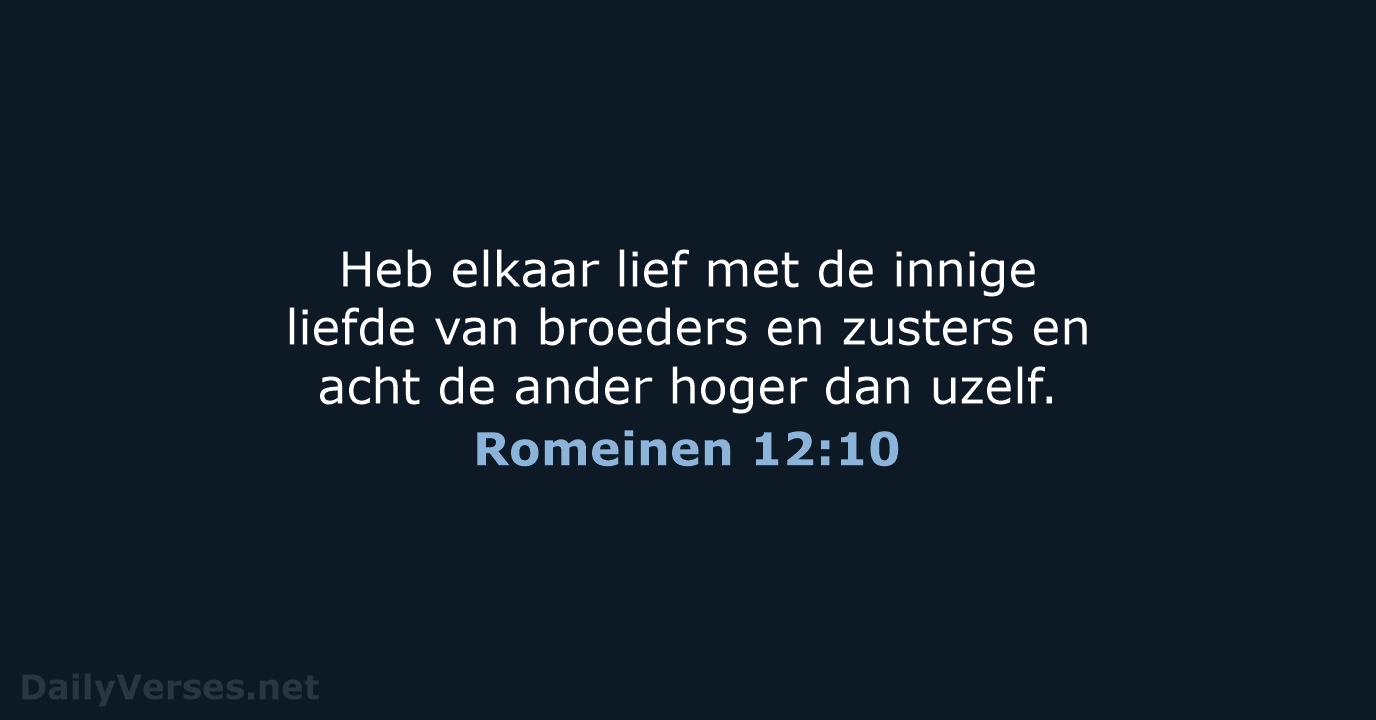 Romeinen 12:10 - NBV21