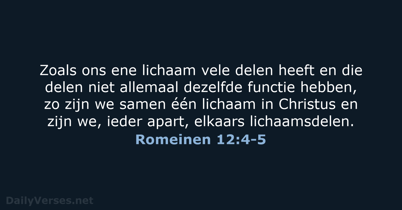 Romeinen 12:4-5 - NBV21