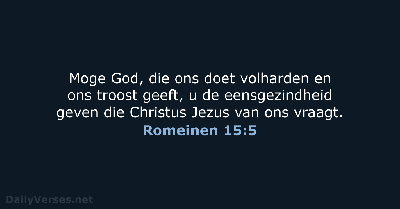 Romeinen 15:5 - NBV21