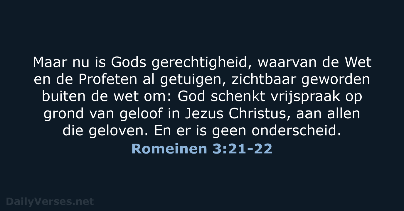 Romeinen 3:21-22 - NBV21