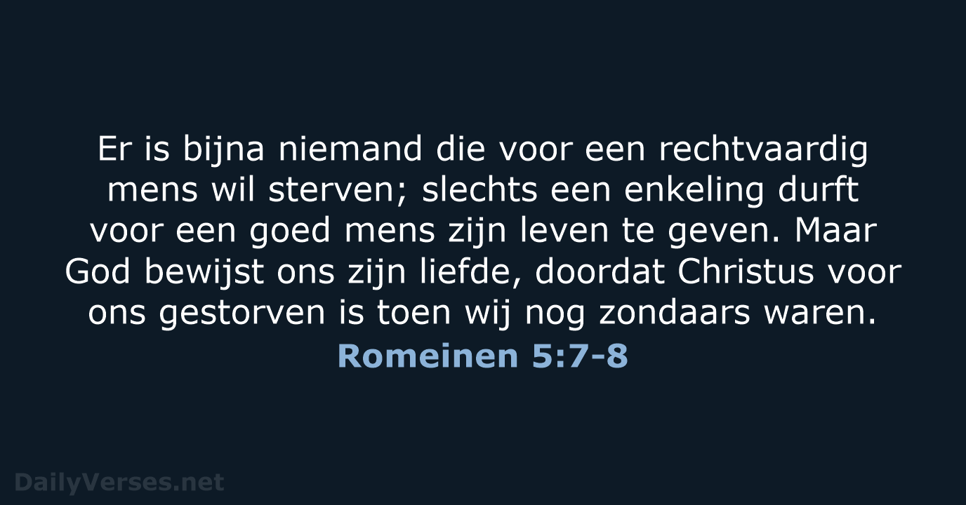 Romeinen 5:7-8 - NBV21