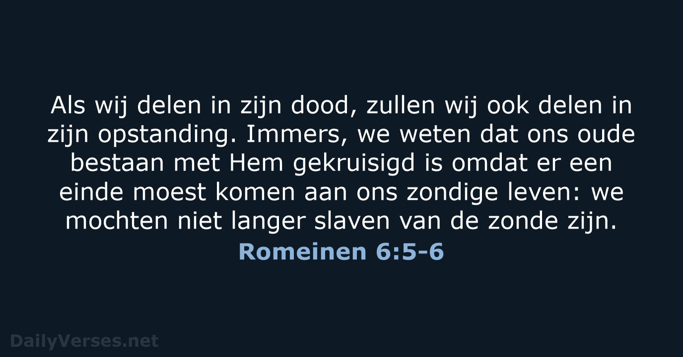 Romeinen 6:5-6 - NBV21