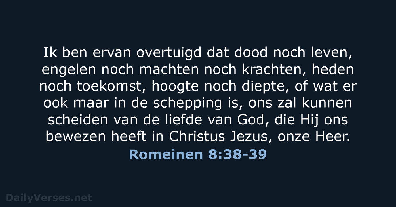 Romeinen 8:38-39 - NBV21