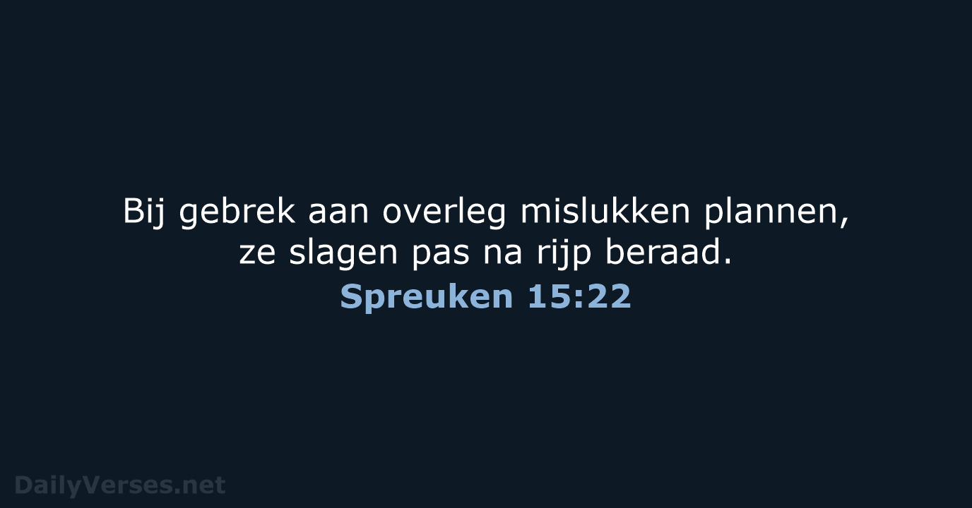 Spreuken 15:22 - NBV21