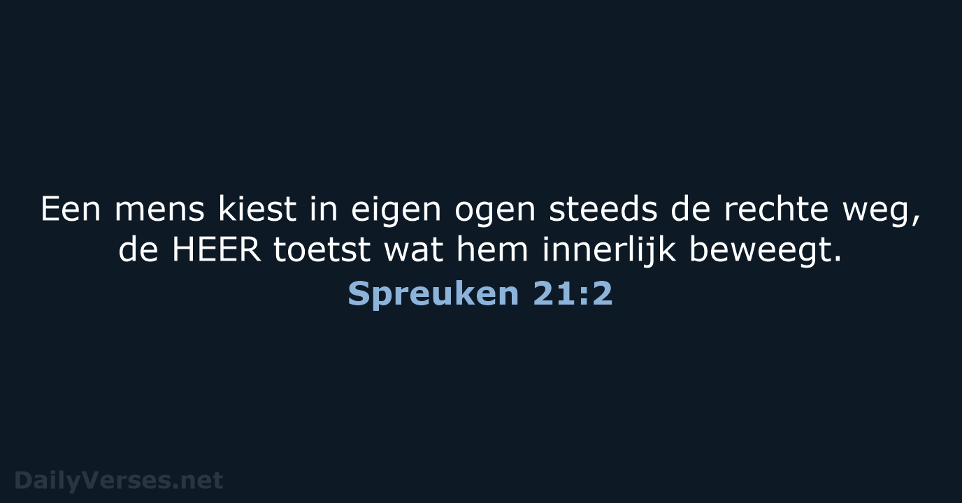 Spreuken 21:2 - NBV21