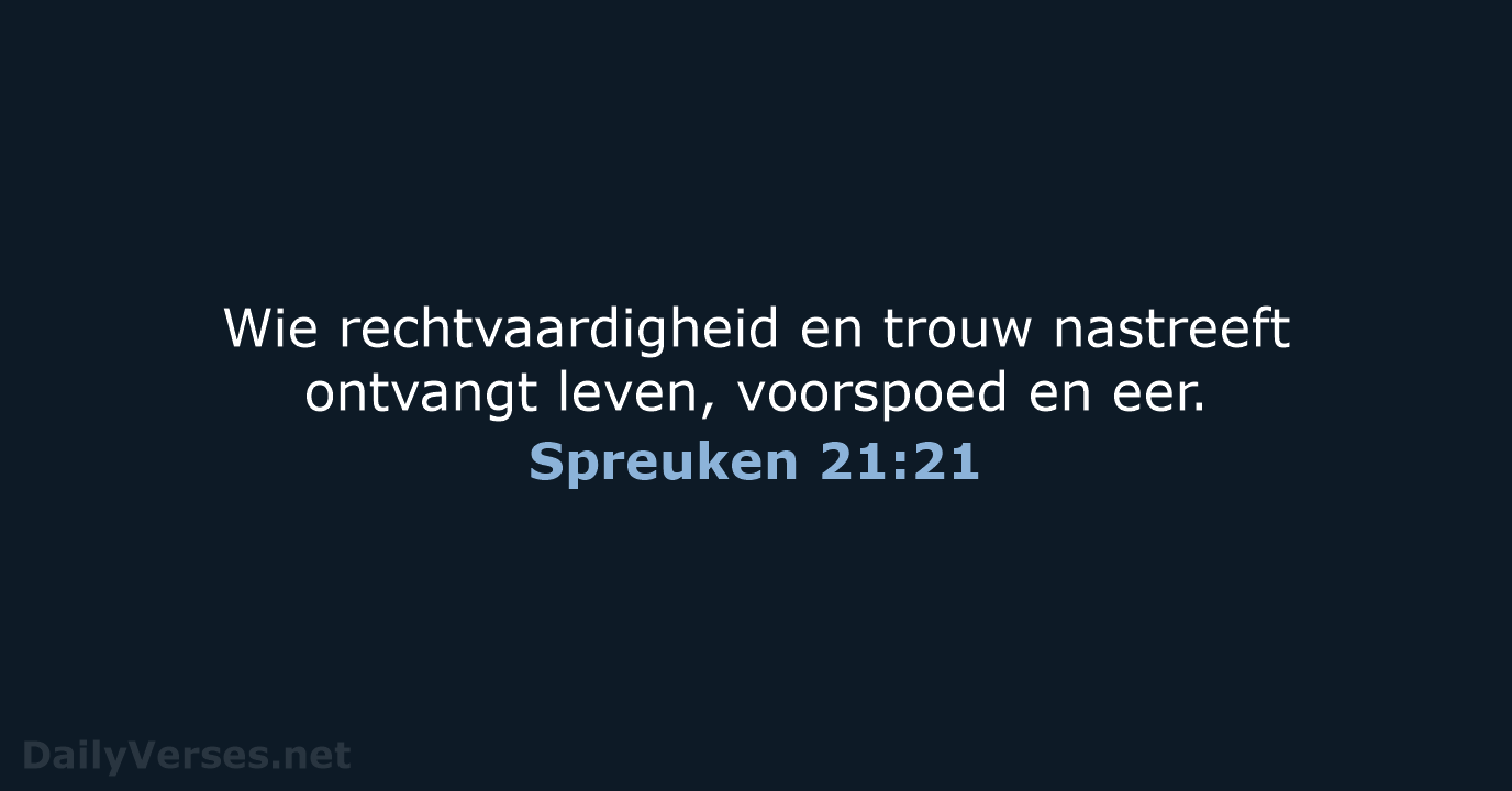 Spreuken 21:21 - NBV21