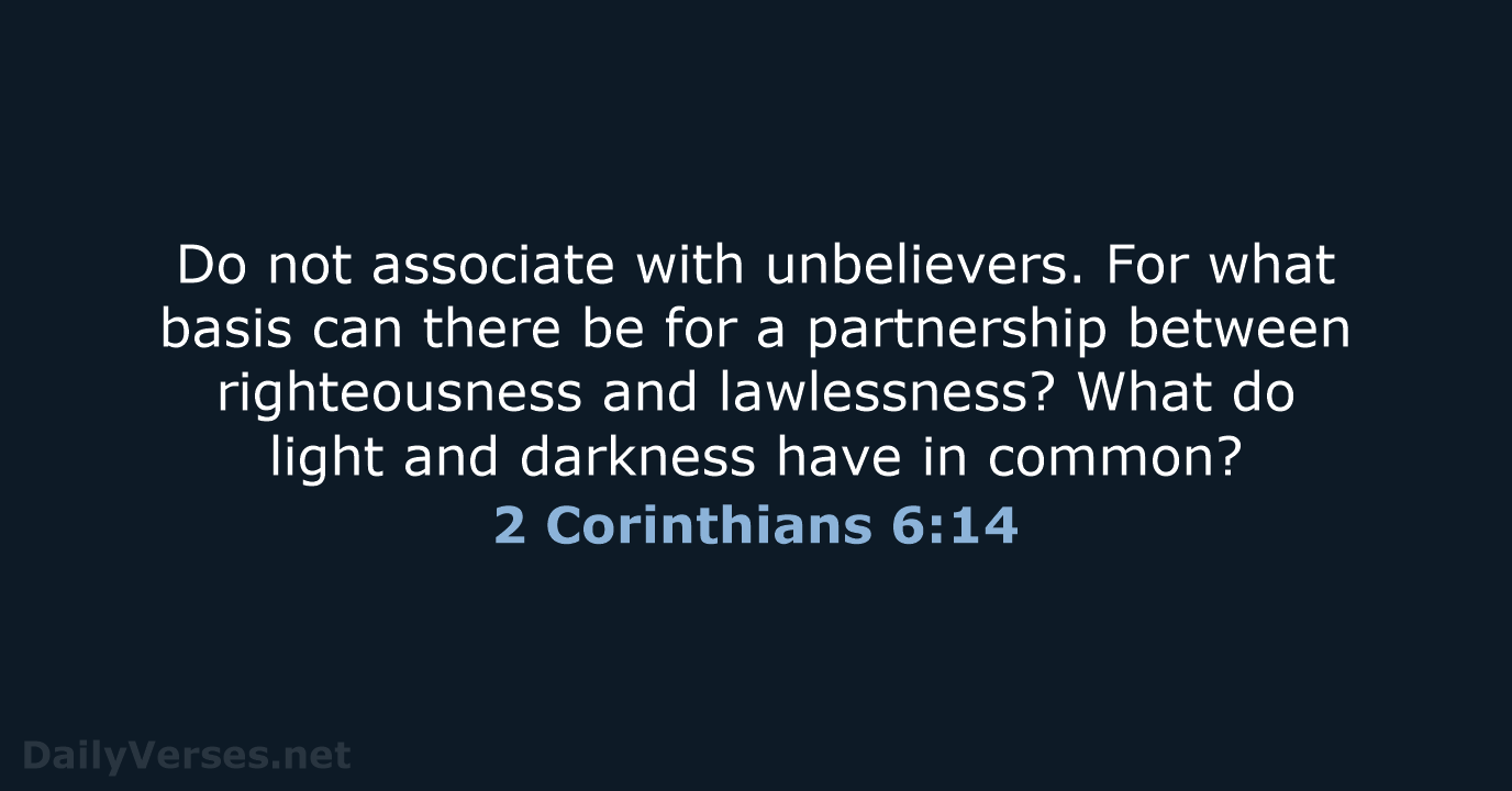 2 Corinthians 6:14 - NCB