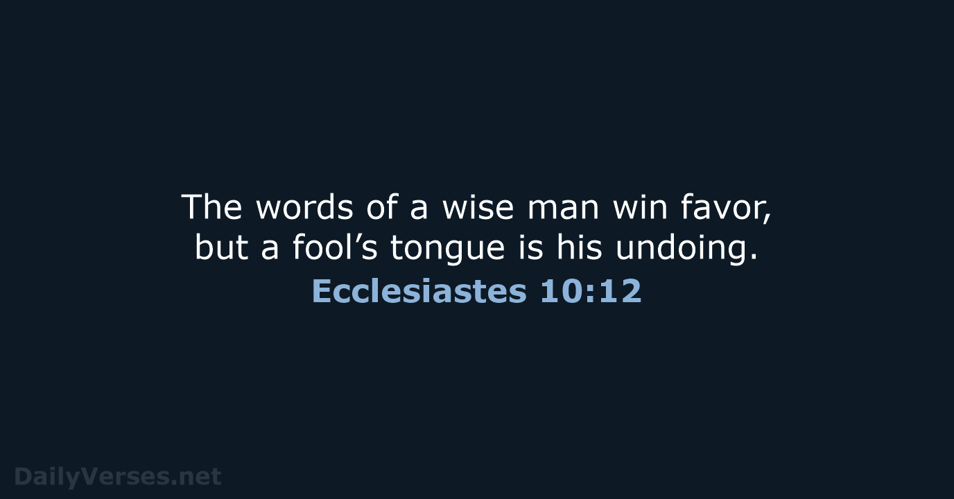 Ecclesiastes 10:12 - NCB