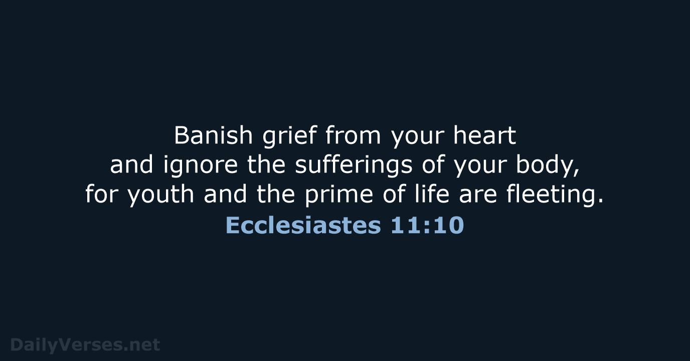 Ecclesiastes 11:10 - NCB