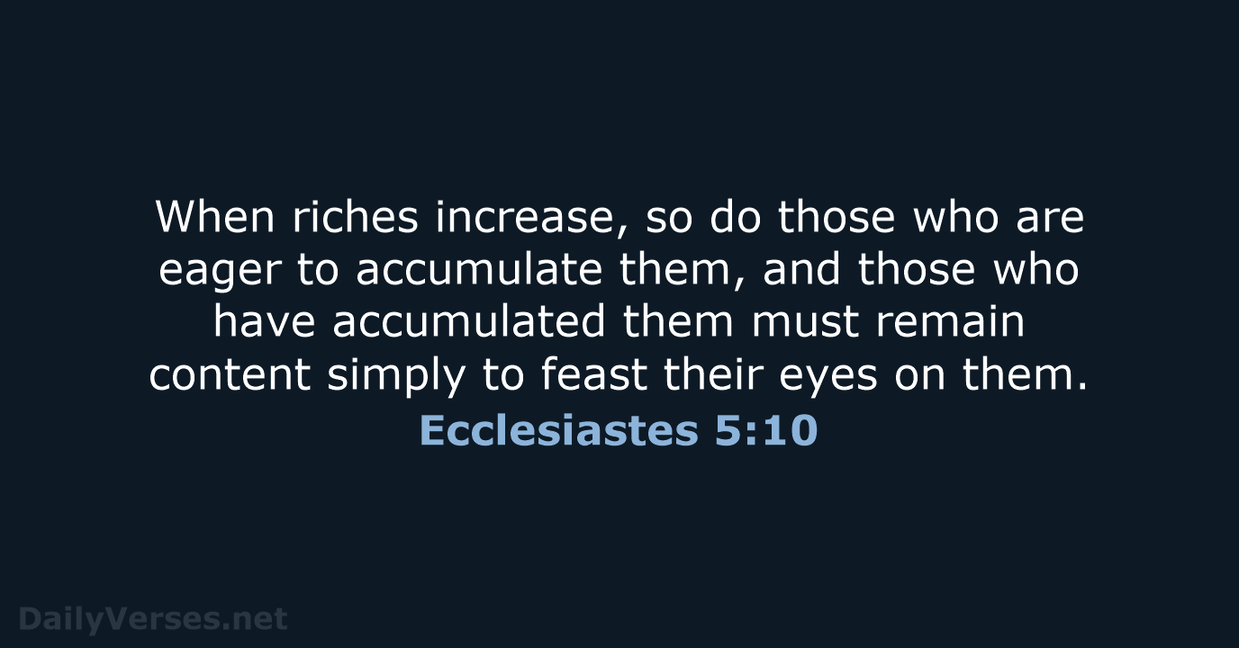 Ecclesiastes 5:10 - NCB