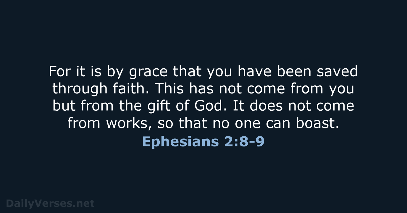 Ephesians 2:8-9 - NCB