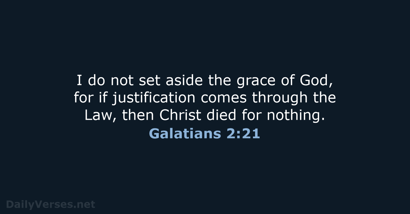 Galatians 2:21 - NCB