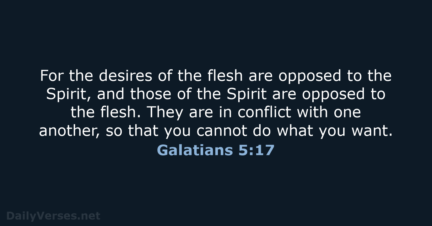Galatians 5:17 - NCB