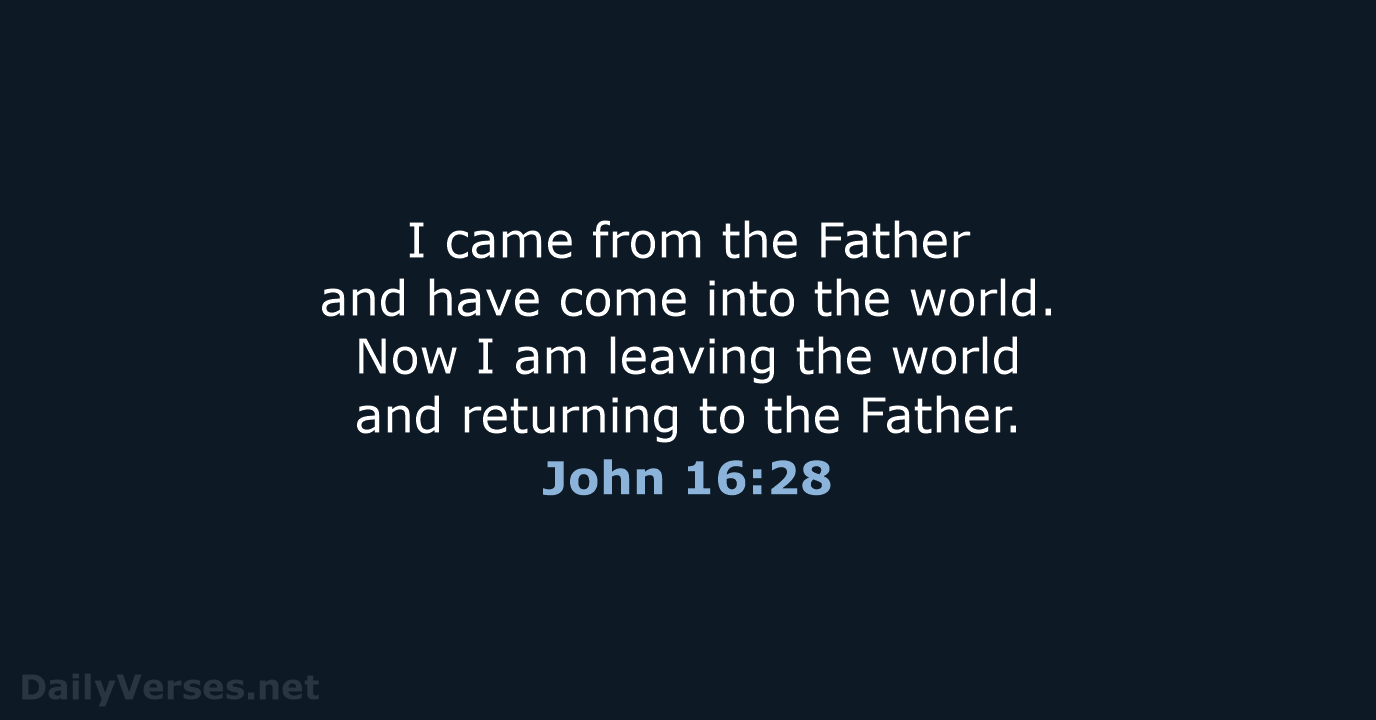 John 16:28 - NCB