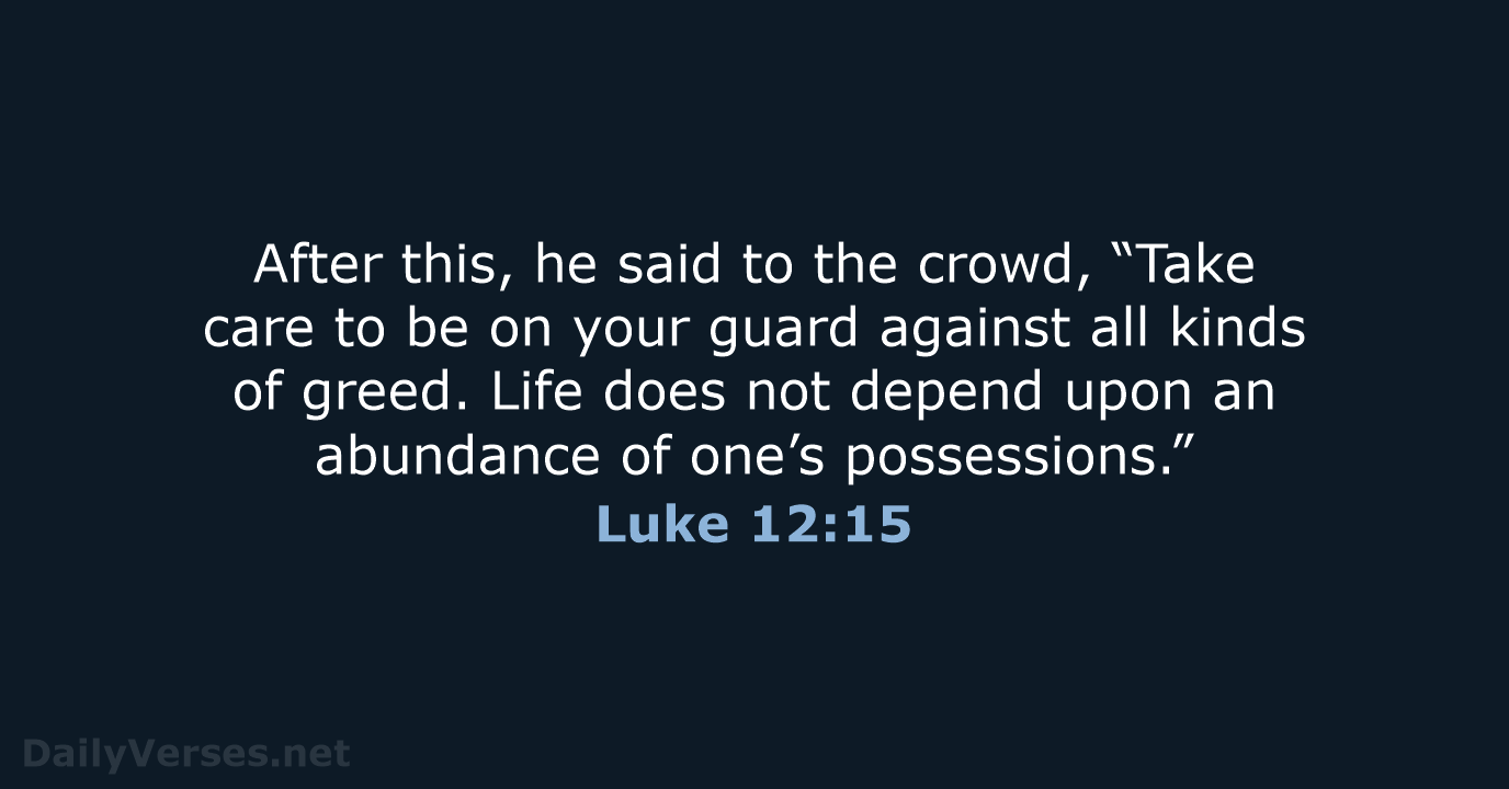 Luke 12:15 - NCB